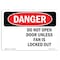 Signmission OSHA Danger Sign, Do Not Open Door Unless, 10in X 7in Rigid Plastic, 7" W, 10" L, Landscape OS-DS-P-710-L-2177 - alternate 1